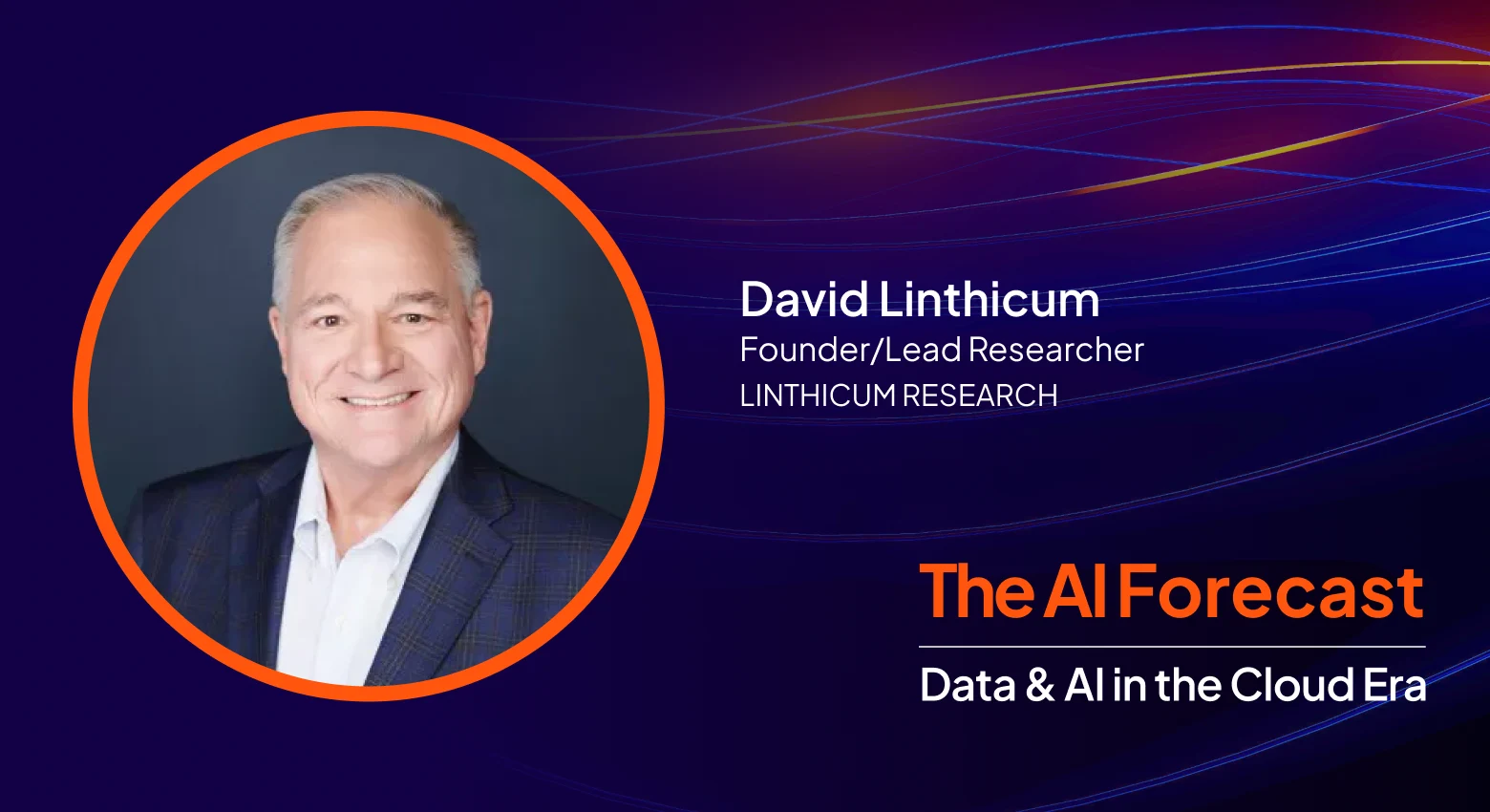 The AI Forecast, „The Vibecoding Liability: How Unchecked AI Can Kill Cloud ROI”, z Davidem Linthicumem