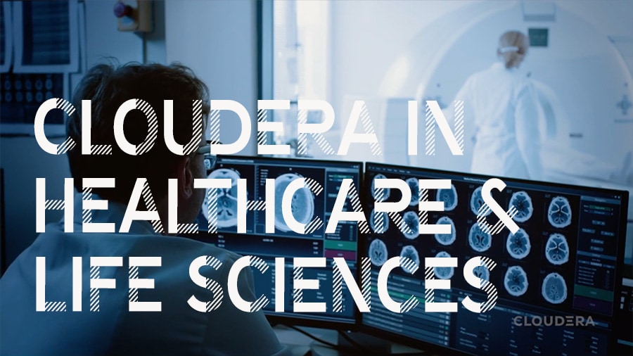 Rozwiązania Cloudera w opiece zdrowotnej i naukach przyrodniczych – film